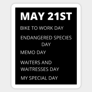 May 21st birthday, special day and the other holidays of the day. Sticker